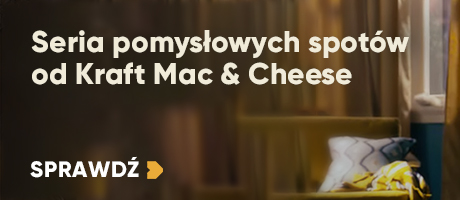 Seria pomysłowych spotów od Kraft Mac & Cheese