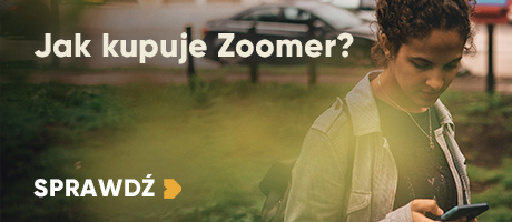 Jak kupuje Zoomer?