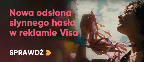 Nowa odsłona słynnego hasła w reklamie Visa