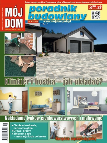 Mój Dom Poradnik Budowlany -                     4/2013                