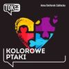 TOKFM_Kolorowe_Ptaki
