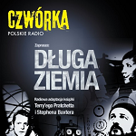 Słuchowisko multimedialne „Długa Ziemia” w radiowej Czwórce. Występują Arkadiusz Jakubik i Anna Grycewicz
