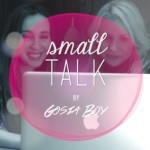 „Small Talk” - ruszył internetowy program Gosi Boy