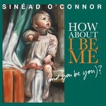 Sinéad O'Connor chodzi tylko o seks