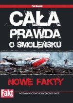Cala_Prawda_o_Smolensku_Nowe_Fakty