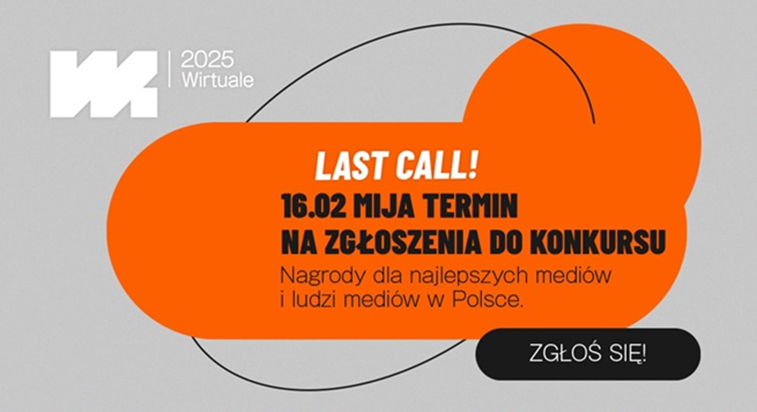 Last call! Ostatnie dni na zgłoszenia do konkursu Wirtuale