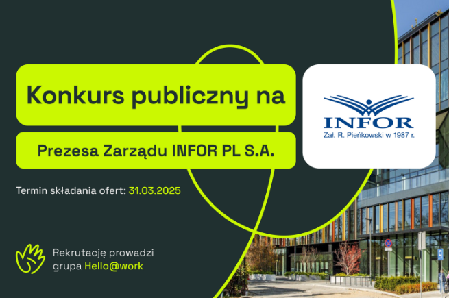 Konkurs publiczny na Prezesa Zarządu INFOR PL S.A.