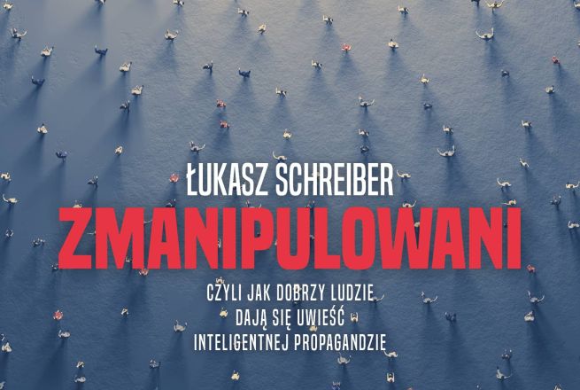Fragment okłądki książki min. Łukasza Schreibera Fot. Zmanipulowani.pl