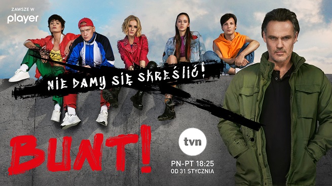 TVN i Player.pl prezentują zwiastun nowego serialu „Bunt!”, premiera produkcji 31 stycznia