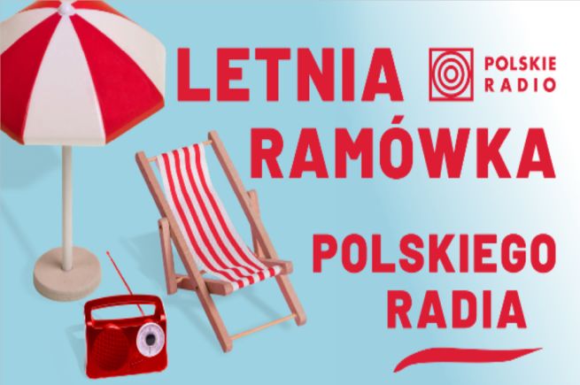 Calm Political Because Polskie Radio prezentuje wakacyjne ramówki wszystkich anten. Dużo  plenerowych audycji