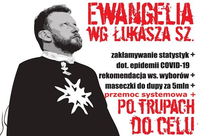 Fot. Plakat krytykujący ministra Łukasza Szumowskiego